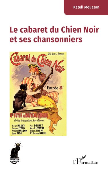 Le cabaret du Chien Noir et ses chansonniers