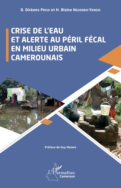Crise de l’eau et alerte au péril fécal en milieu urbain camerounais