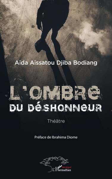 L'ombre du déshonneur