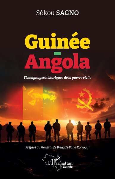 Guinée - Angola - Témoignages historiques de la guerre civile