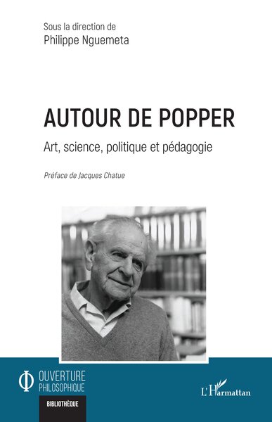 Autour de Popper - Art, science, politique et pédagogie