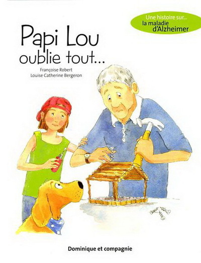 Papi Lou oublie tout
