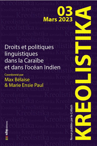 Kréolistika - Droits et politiques linguistiques dans la Caraïbe et dans l’océan Indien