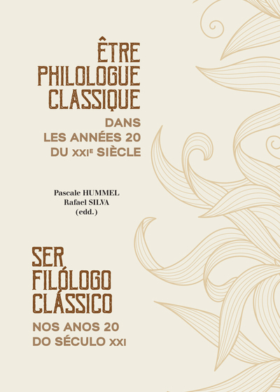 Être philologue classique dans les années 20 du XXIesiècle