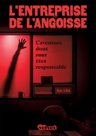 L'entreprise de l'angoisse - l'aventure dont vous êtes responsable