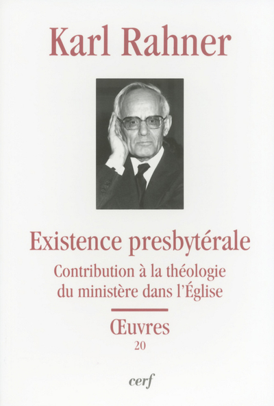 L'EXISTENCE PRESBYTÉRALE
