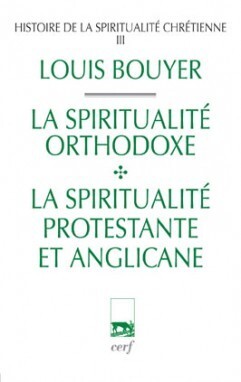 HISTOIRE DE LA SPIRITUALITE CHRETIENNE - TOME 3