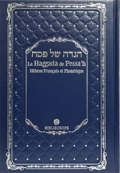 La Hagada de Pessah sefarad - hebreu francais et phonétique - Couleur