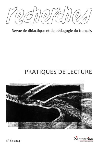 Pratiques de lecture - Recherches, n° 80/ 1er semestre 2024