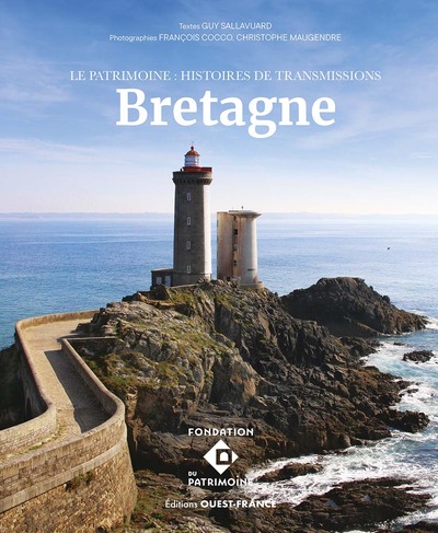 Le patrimoine - histoires de transmissions - Bretagne