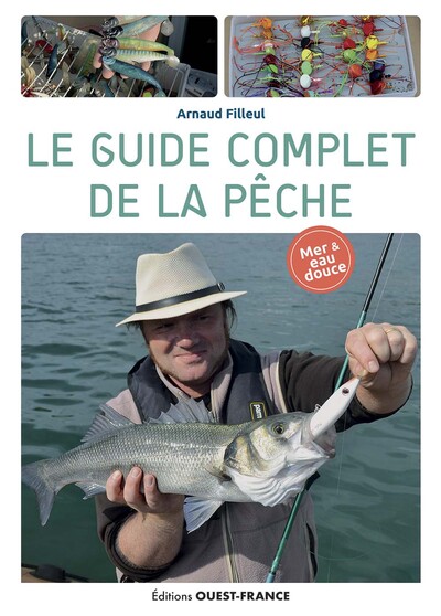 Le guide complet de la pêche