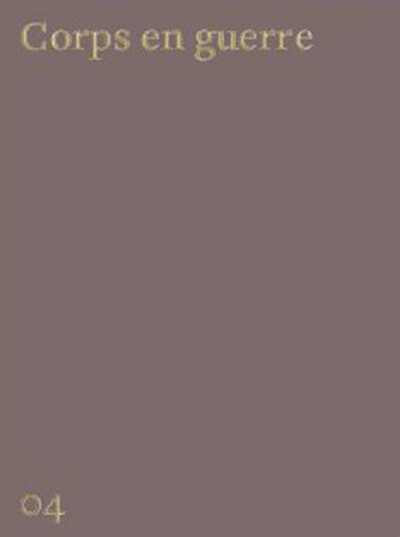 Mémoires ! Corps en guerre