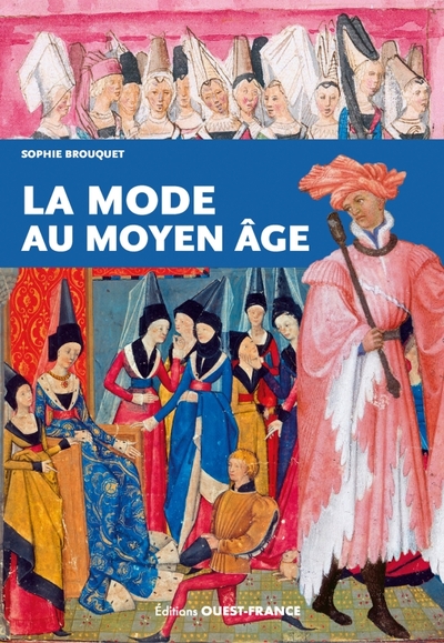 La mode au Moyen Âge