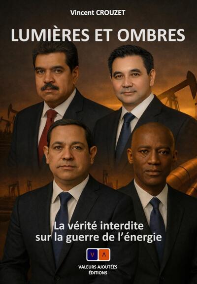 Lumières et ombres - La vérité interdite sur la guerre de l'énergie