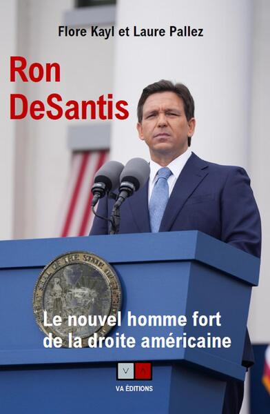 Ron DeSantis - le nouvel homme fort de la droite américaine