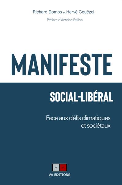 Manifeste social-libéral - Face aux défis climatiques et sociétaux