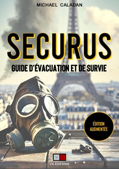Securus - Guide d'évacuation et de survie