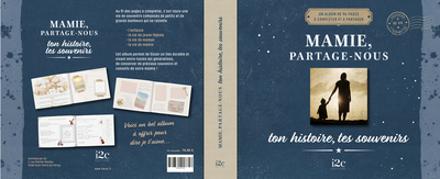 Mamie, partage nous ton histoire, tes souvenirs...
