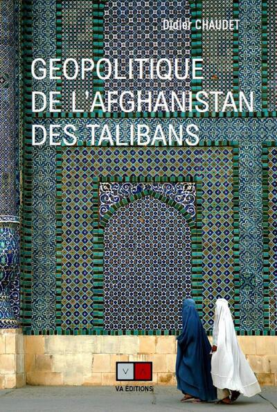 Géopolitique de l'Afghanistan des Talibans