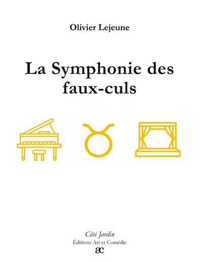 Côté Jardin - La Symphonie des faux-culs