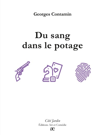 Côté Jardin - Du sang dans le potage