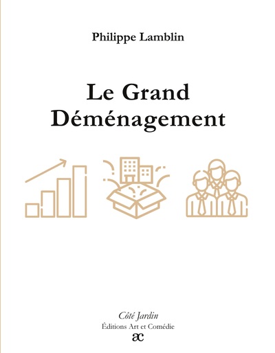 Côté Jardin - Le Grand Déménagement