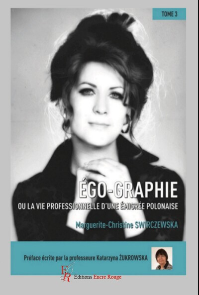 Ego-Graphie tome 3