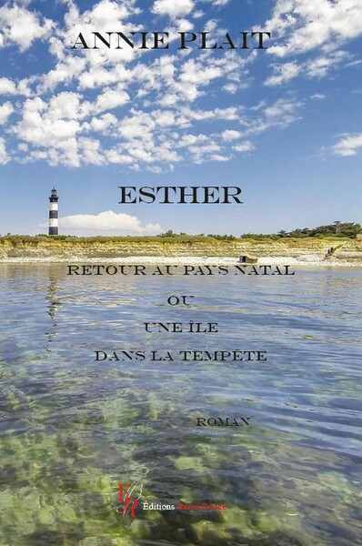 Esther - Retour au pays natal ou une île dans la tempête