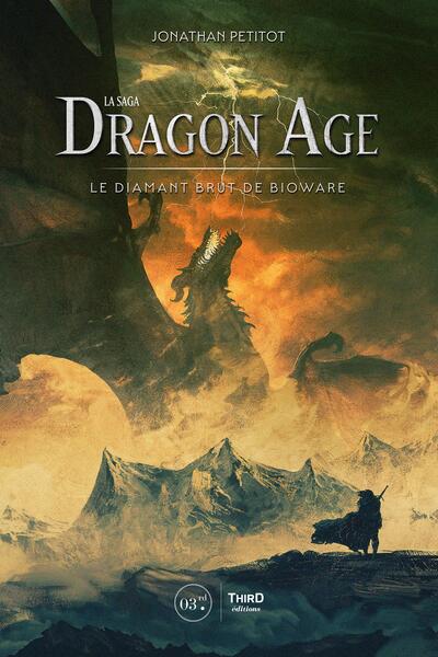 La Saga Dragon Age - Le diamant brut de BioWare