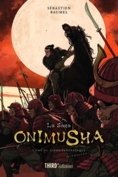 La saga Onimusha - L'âme du Japon fantastique
