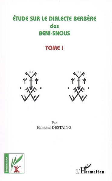 Etude sur le dialecte berbère des Beni-Snous - Volume 1