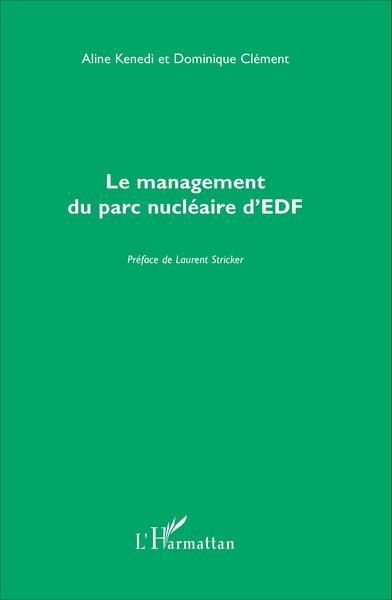Le management du parc nucléaire d'EDF