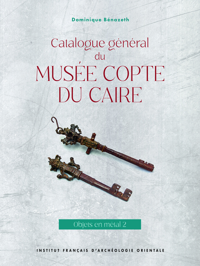 Catalogue général du Musée copte du Caire - Objets en métal 2