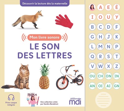 La classe de Moscaia - Mon livre sonore - Le son des lettres