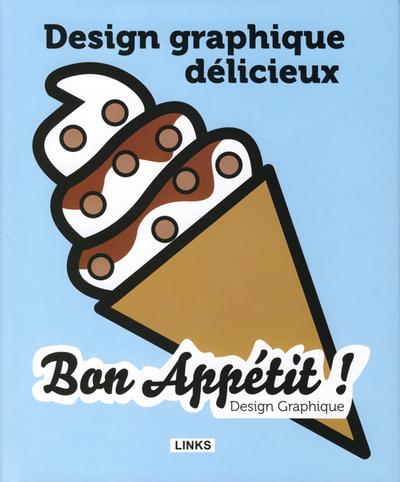 Design graphique délicieux - Bon appétit !