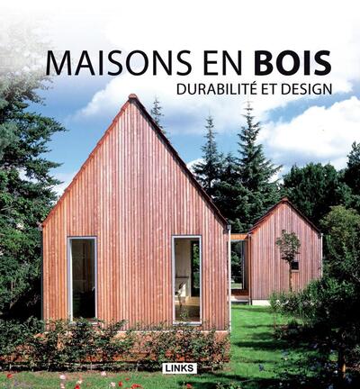Maisons en bois - Durabilité et design.