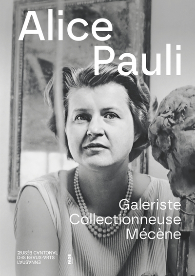 Alice Pauli - Galeriste Collectionneuse Mécène