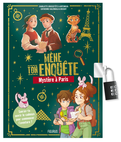 Mène ton enquête : Mystère à Paris (avec cadenas)