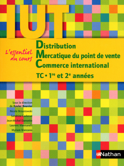 Distribution - Mercatique du point de vente - Commerce international DUT TC - 1re et 2e années IUT
