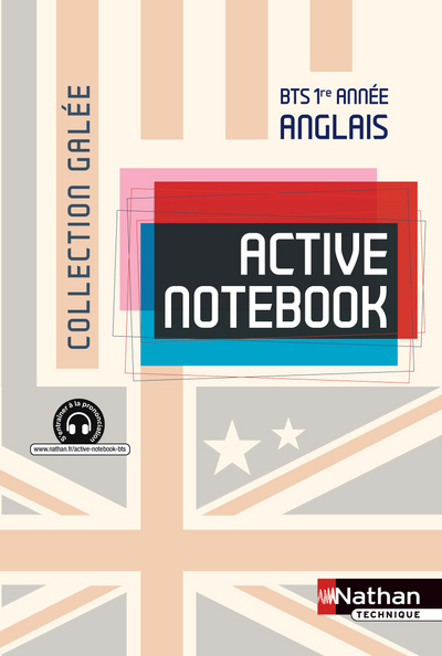 Active Notebook - BTS 1re année &gt; B2 Anglais Galée Livre de l'élève
