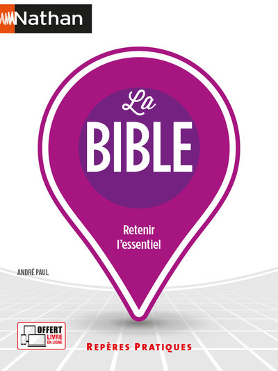 La Bible - Repères pratiques - numéro 35 - 2021