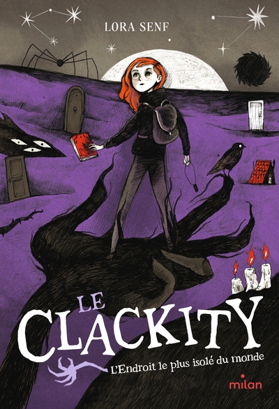 Le Clackity, Tome 03 - Le Clackity T3 - L'endroit le plus isolé du monde