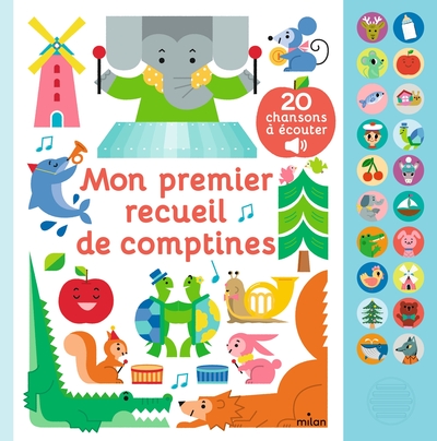 Mon grand livre sonore - Mon premier recueil de comptines - Dès 1 an