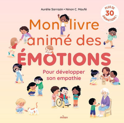Mon livre animé des émotions - Pour développer son empathie