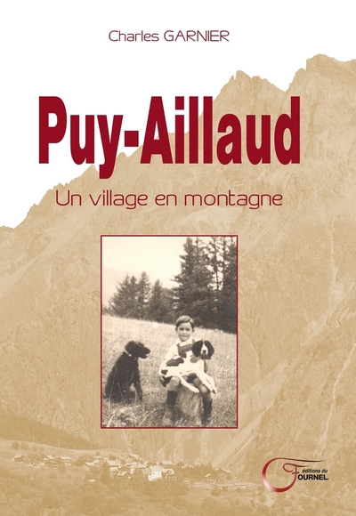 Puy Aillaud - Un village en montagne