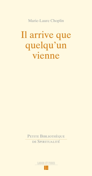 Il arrive que quelqu'un vienne