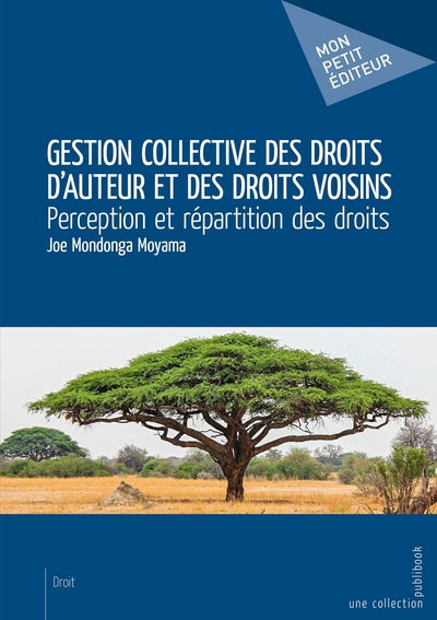 Gestion collective des droits d'auteur et des droits voisins - Perception et répartition des droits