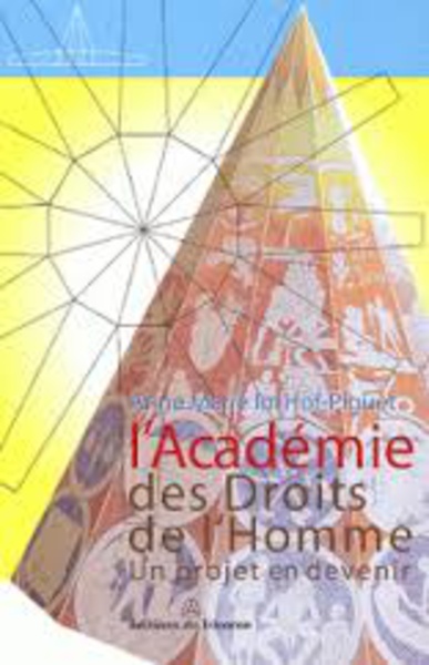 L'Académie des droits de l'Homme - Un projet en devenir