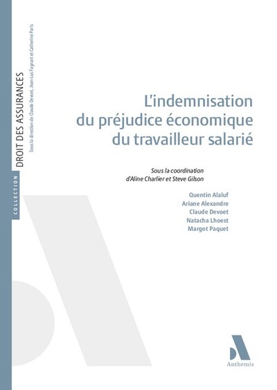 L'indemnisation du préjudice économique du travailleur salarié