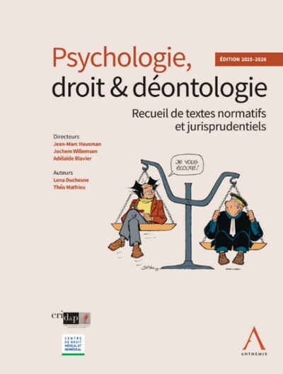 Psychologie, droit & déontologie - Recueil de textes normatifs et jurisprudentiels - Édition 2025-2026